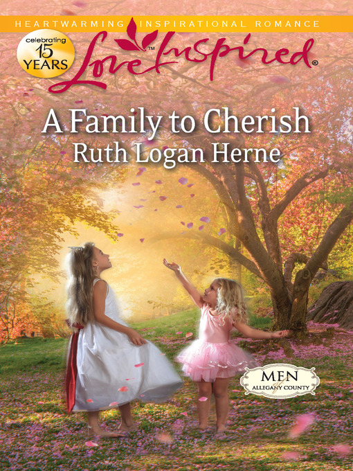 Title details for A Family to Cherish by Ruth Logan Herne - Available